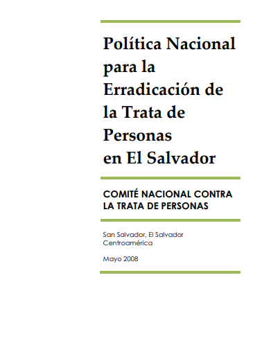 Read more about the article Política Nacional para la Erradicación de la Trata de Personas en El Salvador