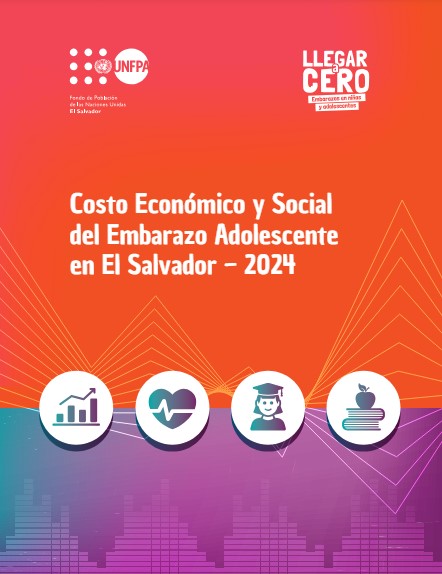Costo Económico y Social del Embarazo Adolescente en El Salvador – 2024